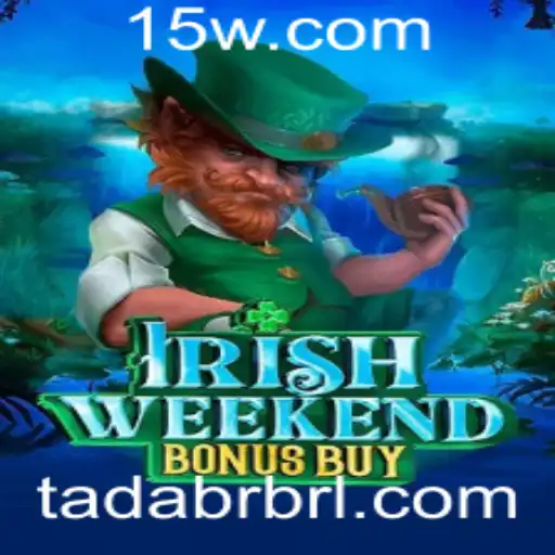 Descubra o Fascinante Jogo IrishWeekendBonusBuy