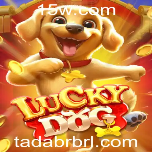 Descubra LuckyDog: O Jogo de Tadabr que Está Conquistando o Mundo